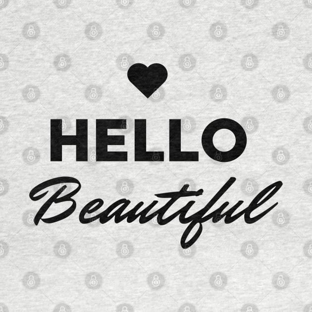 Hello Beautiful by Goodprints